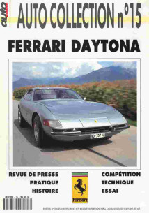FERRARI DAYTONA - Magazine AUTO COLLECTION N°15 | AUTO COLLECTION N°15 |