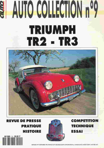 TRIUMPH TR2 / TR3 - Magazine AUTO COLLECTION N°9 | AUTO COLLECTION N°09 |