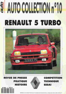 RENAULT 5 TURBO - Magazine AUTO COLLECTION N°10 | AUTO COLLECTION N°10 |