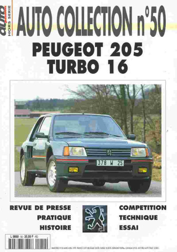 PEUGEOT 205 TURBO 16 - Magazine AUTO COLLECTION n°50 | AUTO COLLECTION N°50 |
