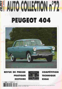 PEUGEOT 404 - Magazine AUTO COLLECTION N°72 | AUTO COLLECTION N°72 |