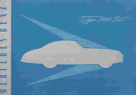 Brochure MERCEDES 300 SL BUILT FOR SPEED (REPRINT 1975) | MER245 - Ref: 303-515E-755/E | 2