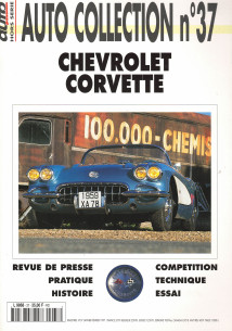 CHEVROLET CORVETTE - Magazine AUTO COLLECTION N°37 | AUTO COLLECTION N°37 |