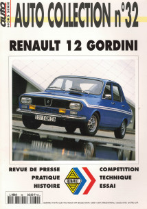RENAULT 12 GORDINI - Magazine AUTO COLLECTION N°32 | AUTO COLLECTION N°32 |