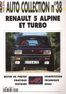 RENAULT 5 ALPINE et TURBO - Magazine AUTO COLLECTION N°38 | AUTO COLLECTION N°38 |