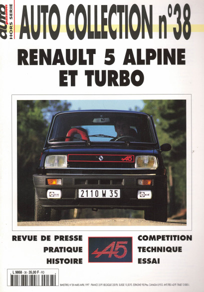 RENAULT 5 ALPINE et TURBO - Magazine AUTO COLLECTION N°38 | AUTO COLLECTION N°38 |