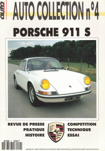 PORSCHE 911 S - Magazine AUTO COLLECTION N°04 | AUTO COLLECTION N°04 |