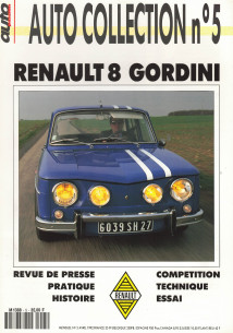 RENAULT 8 GORDINI - Magazine AUTO COLLECTION N°05 | AUTO COLLECTION N°05 |