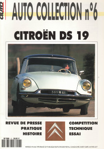 CITROEN DS 19 - Magazine AUTO COLLECTION N°06 | AUTO COLLECTION N°06 |