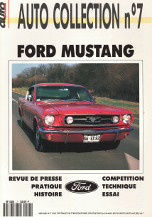 FORD MUSTANG - Magazine AUTO COLLECTION N°07 | AUTO COLLECTION N°07 |