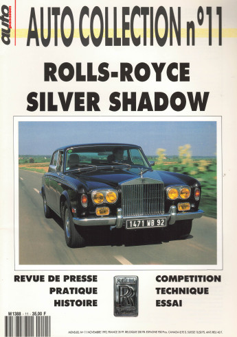 ROLLS-ROYCE SILVER SHADOW - Magazine AUTO COLLECTION n°11 | AUTO COLLECTION n°11 |