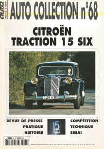 CITROEN TRACTION 15 SIX - Magazine AUTO COLLECTION n°68 | AUTO COLLECTION n°68 |