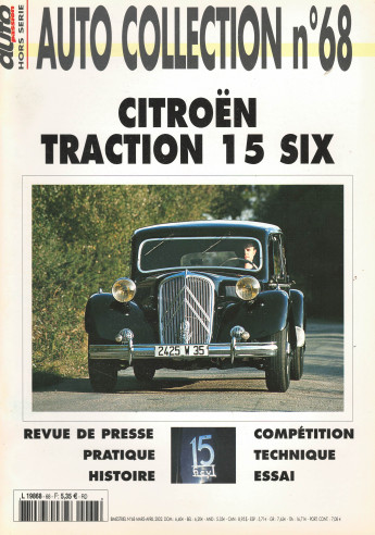 CITROEN TRACTION 15 SIX - Magazine AUTO COLLECTION n°68 | AUTO COLLECTION n°68 |