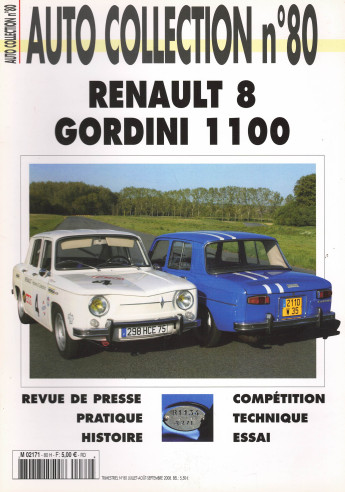 RENAULT 8 et GORDINI 1100 - Magazine AUTO COLLECTION n°80 | AUTO COLLECTION n°80 |