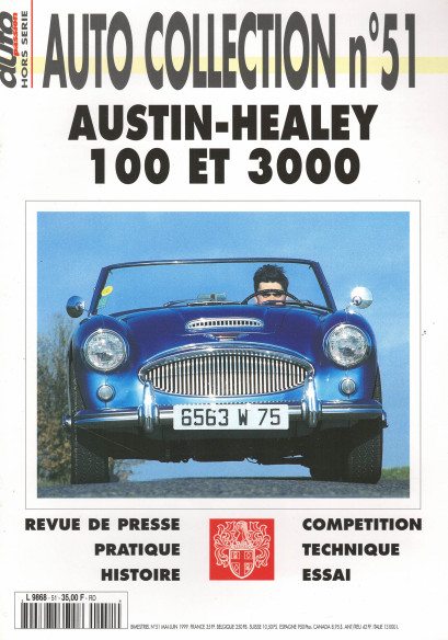 AUSTIN-HEALEY 100 et 3000 - Magazine AUTO COLLECTION n°51 | AUTO COLLECTION n°51 |