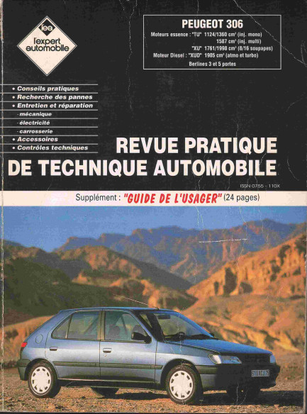 Revue Pratique de Technique Automobile PEUGEOT 306 Ess et Diesel - 1994 | LEA306 |