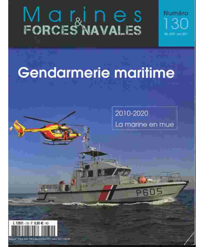 Marines et forces navales N°130 - 2010-2020 La marine en Mue | Marines et forces N°130 |