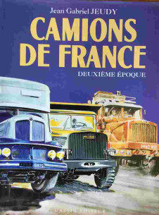 Camions De France, Deuxième Epoque De Jean-Gabriel Jeudy | 9782707202369 |