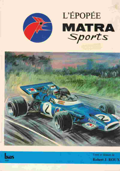 L'Épopée Matra sports De Robert J. Roux | 9782701537276 |