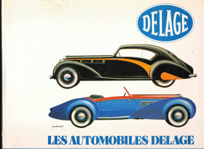 Les Automobiles Delage, Collection Fanauto | Automobiles Delage |