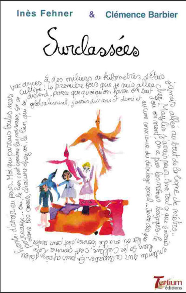 Surclassées De Inès Fehner - mixité scolaire | 9782490431144 |