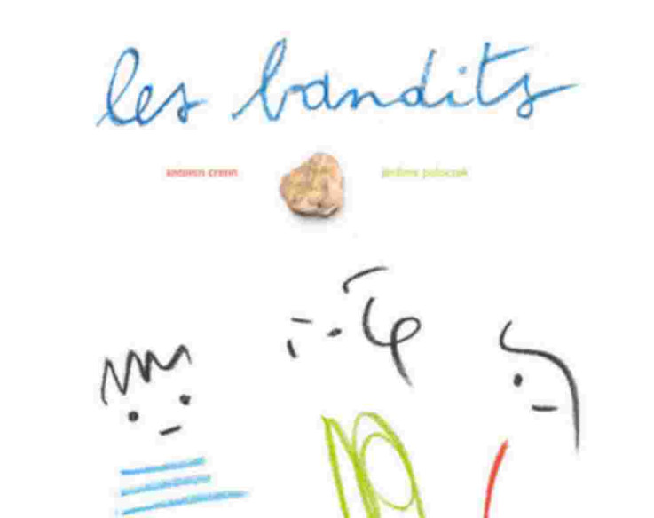 Les bandits De Antonin Crenn et Jérôme Poloczek | 9791090424869 |