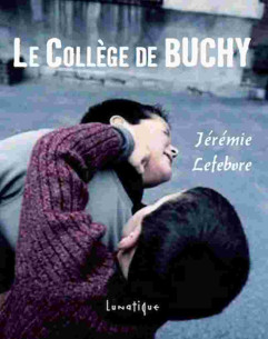 Le collège de Buchy De Jérémie Lefebvre | 9791090424593 |