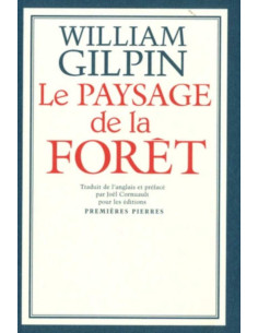 Le paysage de la forêt De William Gilpin | 9782913534100 |