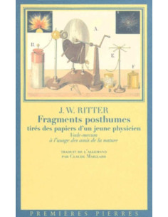 Fragments Posthumes De Johann-Wilhelm Ritter | 9782913534025 |