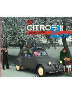 La Citroën 2cv de mon père (1er édition) | 9782726883105 - 1998 |