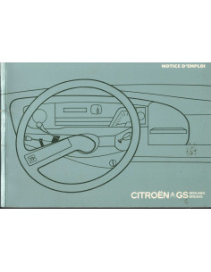 Notice d'emploi CITROËN GS - Berlines et breaks (1974) | Notice CITROËN GS |