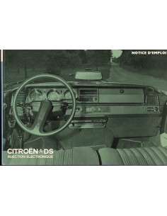 Notice d'emploi CITROËN DS - Injection électronique (1972) | Notice CITROËN DS |