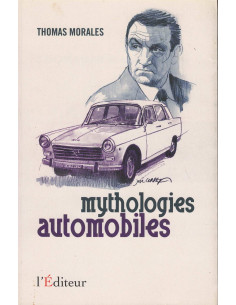 Mythologies automobiles De Thomas Morales | 9782362010347 |