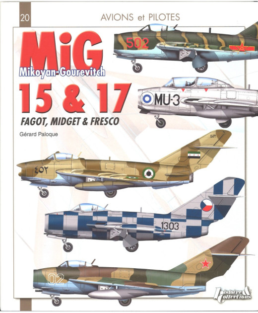 MiG 15 et 17 Fagot, Midget et Fresco - Collection Avions et pilotes n° 20 | 9782352503293 |
