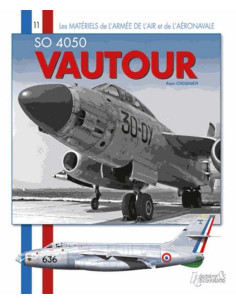 Le Vautour SO 4050 - Les matériels de l'armée de l'air n° 11 | 9782352502074 |