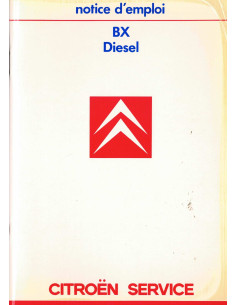 Notice d'emploi Citroën BX DIESEL (1986) | Notice Citroën BX DIESEL |