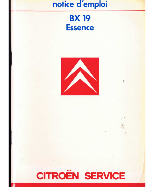 Notice d'emploi Citroën BX 19 ESSENCE (1986) | Notice Citroën BX 19 ESSENCE |