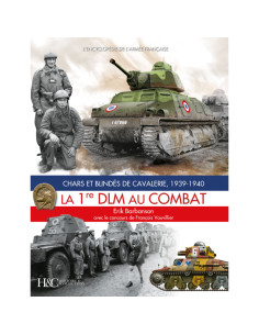 La 1re DLM au combat, Chars et blindés de cavalerie 1939-1940 | 9791038012141 |