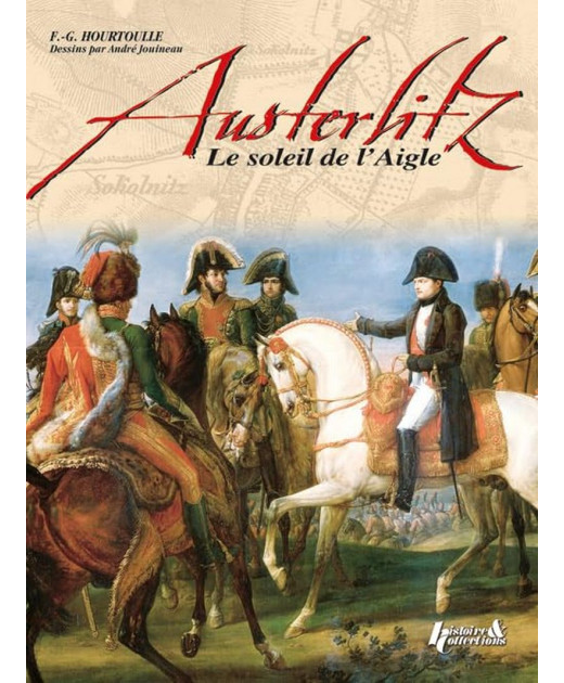 Austerlitz, le soleil de l'aigle | 9782352502463 |