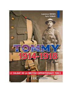 Tommy 1914-1918, Le soldat de la British Expeditionary Force | 9782352505037 |