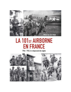 La 101st Airborne en France 1944-1945 | 9791038015173 |