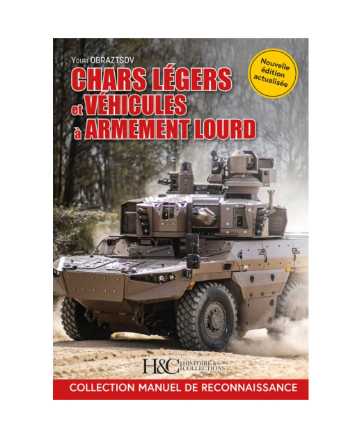 Chars légers et véhicules à armement lourd | 9791038014497 |