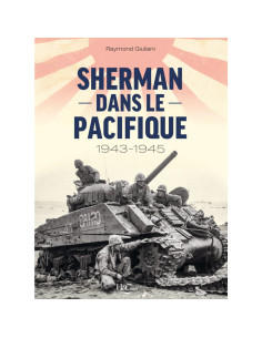 Sherman dans le Pacifique 1943-1945 | 9791038013759 |