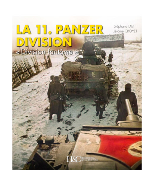 la 11. Panzer Division "Division fantôme" | 9791038012691 |
