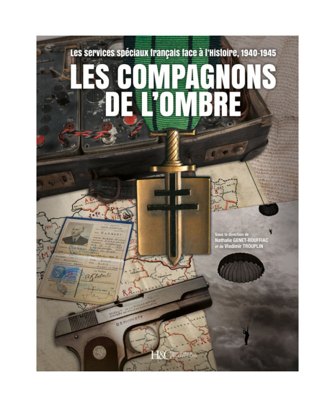 Les Compagnons de l'ombre, Les services spéciaux français | 9791038010611 |