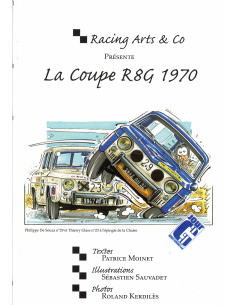 La Coupe R8G 1970 de Patrice MOINET | Coupe R8G |