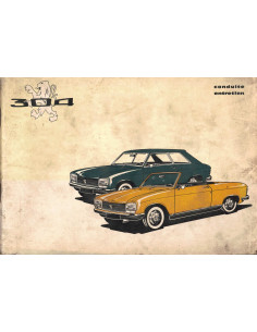 Notice PEUGEOT 304, Conduite et Entretien - 1970 | Notice PEUGEOT 304 Ref: 3.70 N°1413 |