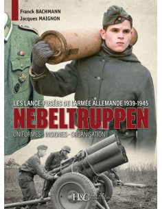 Nebeltruppen, les lance-fusées de l'armée allemande | 9782352505136 |