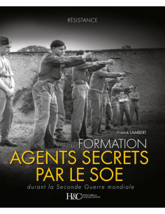 La formation des agents secrets par le SOE | 9782352505051 |