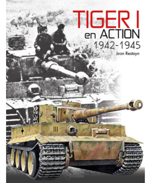 Tiger I en action 1942-1945 | 9782352502937 |